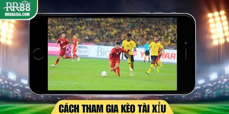 Hướng dẫn cách tham gia chi tiết