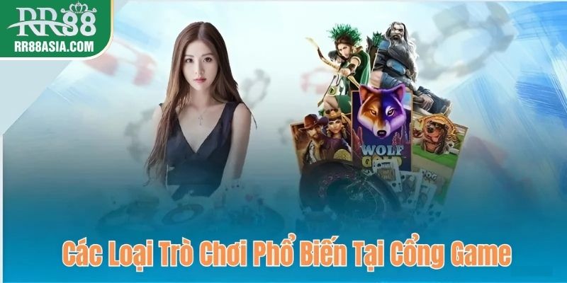 Các loại trò chơi phổ biến tại cổng game