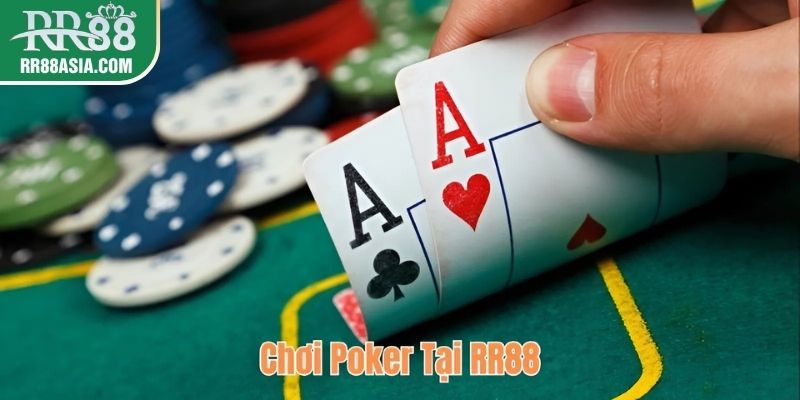 Chơi poker tại RR88