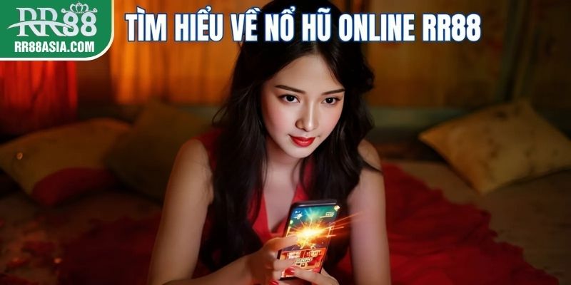 Game nổ hũ online tại RR88