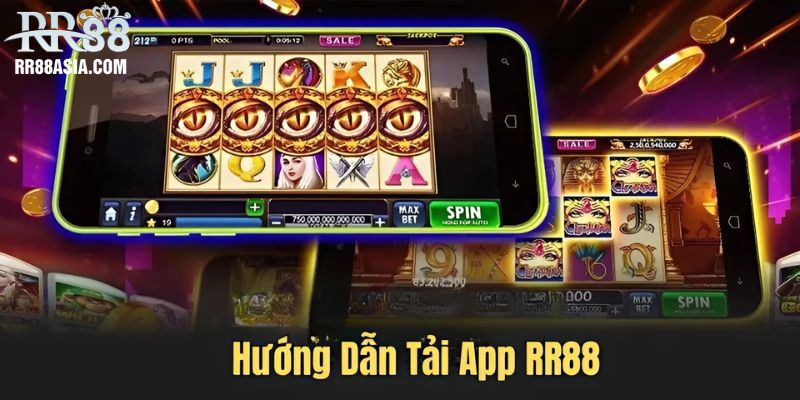 Hướng dẫn tải app RR88